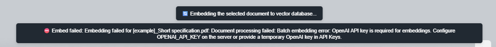 Toast showing embed failure because OpenAI API key is required